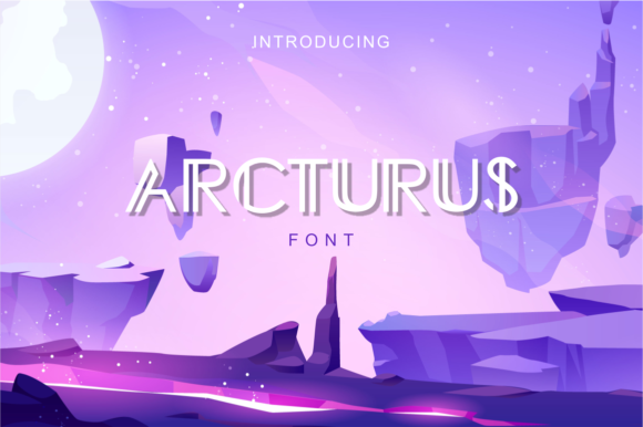 Arcturus: A Modern Display Font for Your Brand