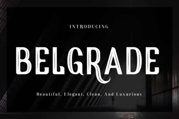 Belgrade: The Vintage Display Font for Bold Campaigns