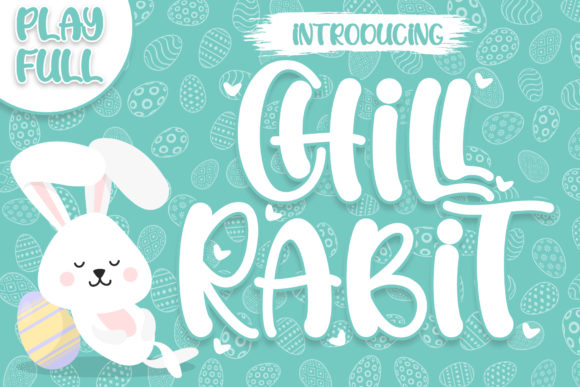 Chill Rabit: The Playful Display Font for Campaigns