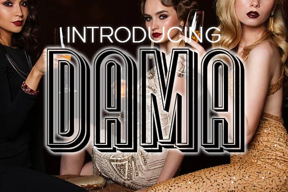Dama: The Assertive Display Font for Bold Campaigns