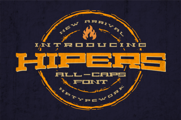 Hipers: A Vintage Display Font for Bold Branding