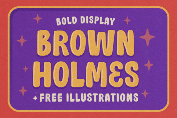 Reviewing Brown Holmes: A Display Font for Bold Brands