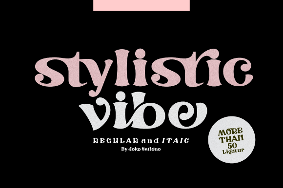 Stylistic Vibe: A Modern Display Font for Editorial Design