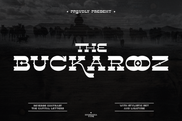 The Buckarooz: A Designer’s Take on Bold Display Type
